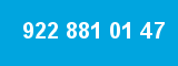 922 881 01 47